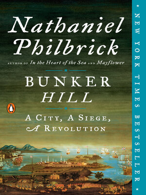 Bunker Hill: A City, a Siege, a Revolution - ebook